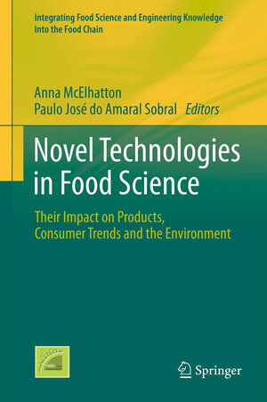 Buchcover Novel Technologies in Food Science  | EAN 9781441978806 | ISBN 1-4419-7880-1 | ISBN 978-1-4419-7880-6