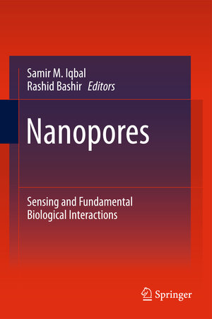 Buchcover Nanopores  | EAN 9781441982520 | ISBN 1-4419-8252-3 | ISBN 978-1-4419-8252-0