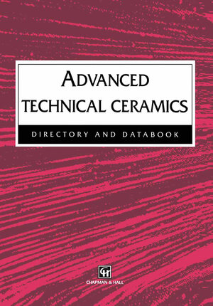 Buchcover Advanced Technical Ceramics Directory and Databook | Robert John Hussey | EAN 9781441986627 | ISBN 1-4419-8662-6 | ISBN 978-1-4419-8662-7