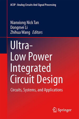 Buchcover Ultra-Low Power Integrated Circuit Design  | EAN 9781441999733 | ISBN 1-4419-9973-6 | ISBN 978-1-4419-9973-3