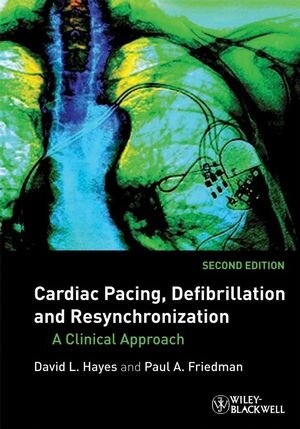 Buchcover Cardiac Pacing, Defibrillation and Resynchronization | David L. Hayes | EAN 9781444300666 | ISBN 1-4443-0066-0 | ISBN 978-1-4443-0066-6