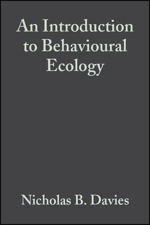Buchcover An Introduction to Behavioural Ecology | Nicholas B. Davies | EAN 9781444314021 | ISBN 1-4443-1402-5 | ISBN 978-1-4443-1402-1