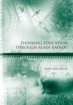 Buchcover Thinking Education Through Alain Badiou  | EAN 9781444351996 | ISBN 1-4443-5199-0 | ISBN 978-1-4443-5199-6