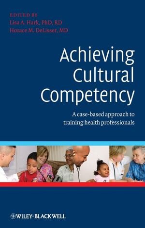 Buchcover Achieving Cultural Competency  | EAN 9781444360097 | ISBN 1-4443-6009-4 | ISBN 978-1-4443-6009-7