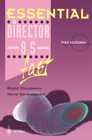 Buchcover Essential Director 8.5 fast | Fiaz Hussain | EAN 9781447100331 | ISBN 1-4471-0033-6 | ISBN 978-1-4471-0033-1