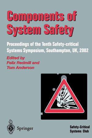 Buchcover Components of System Safety | EAN 9781447101734 | ISBN 1-4471-0173-1 | ISBN 978-1-4471-0173-4