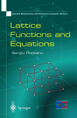 Buchcover Lattice Functions and Equations | Sergiu Rudeanu | EAN 9781447102410 | ISBN 1-4471-0241-X | ISBN 978-1-4471-0241-0