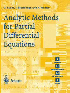 Buchcover Analytic Methods for Partial Differential Equations | G. Evans | EAN 9781447103790 | ISBN 1-4471-0379-3 | ISBN 978-1-4471-0379-0