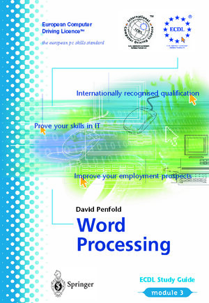 Buchcover ECDL Module 3: Word Processing | David Penfold | EAN 9781447104858 | ISBN 1-4471-0485-4 | ISBN 978-1-4471-0485-8