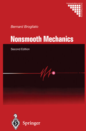Buchcover Nonsmooth Mechanics | Bernard Brogliato | EAN 9781447105572 | ISBN 1-4471-0557-5 | ISBN 978-1-4471-0557-2
