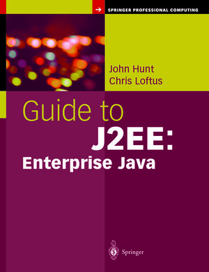 Buchcover Guide to J2EE: Enterprise Java | John Hunt | EAN 9781447111269 | ISBN 1-4471-1126-5 | ISBN 978-1-4471-1126-9