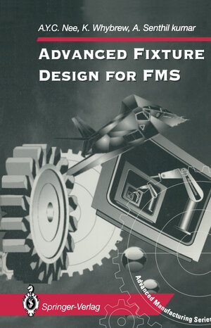 Buchcover Advanced Fixture Design for FMS | A.Y.C. Nee | EAN 9781447121190 | ISBN 1-4471-2119-8 | ISBN 978-1-4471-2119-0