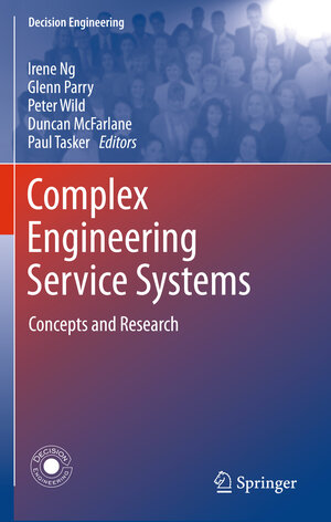 Buchcover Complex Engineering Service Systems | EAN 9781447127000 | ISBN 1-4471-2700-5 | ISBN 978-1-4471-2700-0