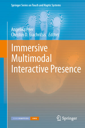 Buchcover Immersive Multimodal Interactive Presence | EAN 9781447127536 | ISBN 1-4471-2753-6 | ISBN 978-1-4471-2753-6