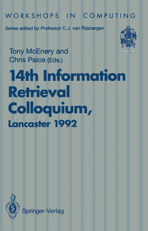 Buchcover 14th Information Retrieval Colloquium | EAN 9781447132110 | ISBN 1-4471-3211-4 | ISBN 978-1-4471-3211-0