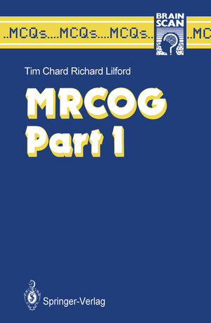 Buchcover MRCOG Part I | Tim Chard | EAN 9781447133353 | ISBN 1-4471-3335-8 | ISBN 978-1-4471-3335-3