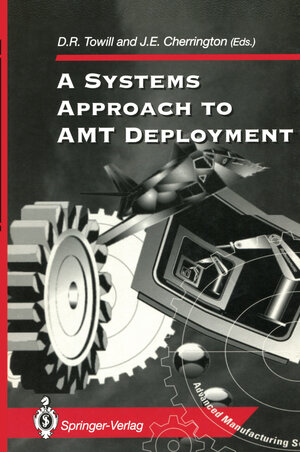 Buchcover A Systems Approach to AMT Deployment | EAN 9781447134060 | ISBN 1-4471-3406-0 | ISBN 978-1-4471-3406-0