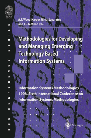 Buchcover Methodologies for Developing and Managing Emerging Technology Based Information Systems | EAN 9781447136293 | ISBN 1-4471-3629-2 | ISBN 978-1-4471-3629-3