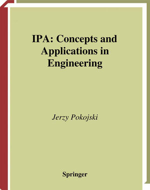 Buchcover IPA — Concepts and Applications in Engineering | Jerzy Pokojski | EAN 9781447139294 | ISBN 1-4471-3929-1 | ISBN 978-1-4471-3929-4