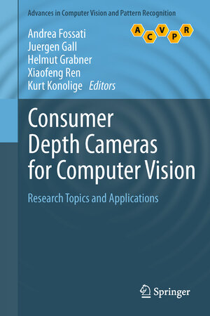Buchcover Consumer Depth Cameras for Computer Vision | EAN 9781447146391 | ISBN 1-4471-4639-5 | ISBN 978-1-4471-4639-1