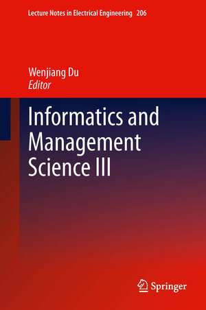 Buchcover Informatics and Management Science III | EAN 9781447147909 | ISBN 1-4471-4790-1 | ISBN 978-1-4471-4790-9