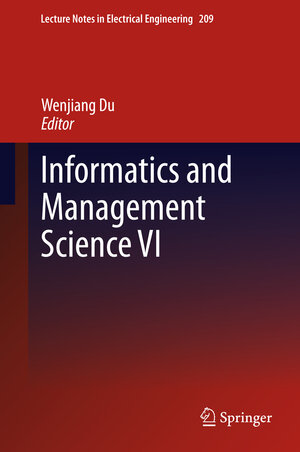 Buchcover Informatics and Management Science VI | EAN 9781447148043 | ISBN 1-4471-4804-5 | ISBN 978-1-4471-4804-3