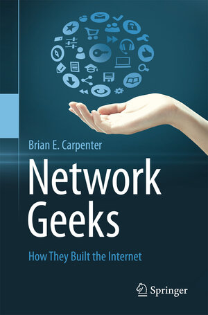 Buchcover Network Geeks | Brian E Carpenter | EAN 9781447150244 | ISBN 1-4471-5024-4 | ISBN 978-1-4471-5024-4