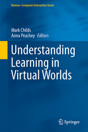 Buchcover Understanding Learning in Virtual Worlds | EAN 9781447153702 | ISBN 1-4471-5370-7 | ISBN 978-1-4471-5370-2