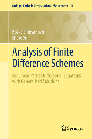 Buchcover Analysis of Finite Difference Schemes | Boško S. Jovanović | EAN 9781447154600 | ISBN 1-4471-5460-6 | ISBN 978-1-4471-5460-0