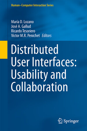 Buchcover Distributed User Interfaces: Usability and Collaboration | EAN 9781447154990 | ISBN 1-4471-5499-1 | ISBN 978-1-4471-5499-0