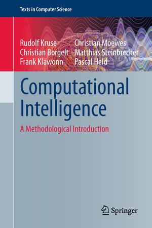 Buchcover Computational Intelligence | Rudolf Kruse | EAN 9781447158493 | ISBN 1-4471-5849-0 | ISBN 978-1-4471-5849-3
