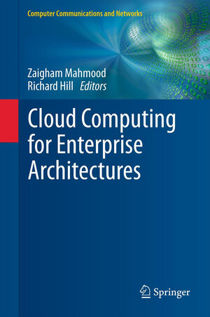 Buchcover Cloud Computing for Enterprise Architectures | EAN 9781447158615 | ISBN 1-4471-5861-X | ISBN 978-1-4471-5861-5