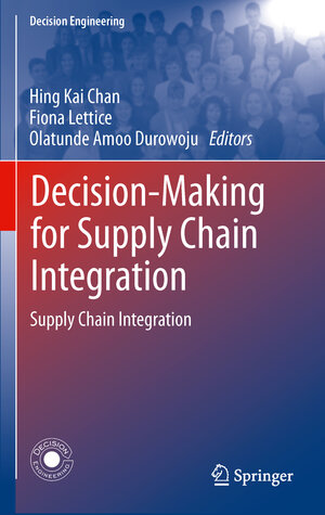 Buchcover Decision-Making for Supply Chain Integration  | EAN 9781447158790 | ISBN 1-4471-5879-2 | ISBN 978-1-4471-5879-0