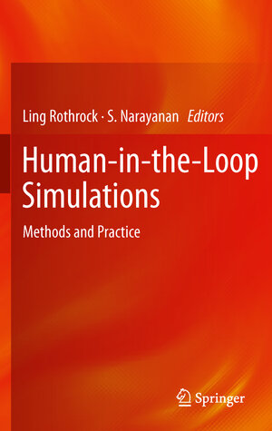 Buchcover Human-in-the-Loop Simulations  | EAN 9781447160175 | ISBN 1-4471-6017-7 | ISBN 978-1-4471-6017-5