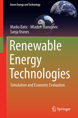 Buchcover Renewable Energy Technologies | Marko Batic | EAN 9781447162780 | ISBN 1-4471-6278-1 | ISBN 978-1-4471-6278-0