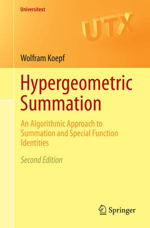Buchcover Hypergeometric Summation | Wolfram Koepf | EAN 9781447164630 | ISBN 1-4471-6463-6 | ISBN 978-1-4471-6463-0