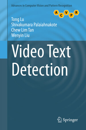 Buchcover Video Text Detection | Tong Lu | EAN 9781447165156 | ISBN 1-4471-6515-2 | ISBN 978-1-4471-6515-6