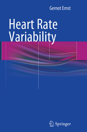 Buchcover Heart Rate Variability | Gernot Ernst | EAN 9781447169796 | ISBN 1-4471-6979-4 | ISBN 978-1-4471-6979-6
