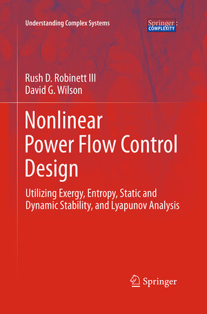Buchcover Nonlinear Power Flow Control Design | Rush D. Robinett III | EAN 9781447171447 | ISBN 1-4471-7144-6 | ISBN 978-1-4471-7144-7