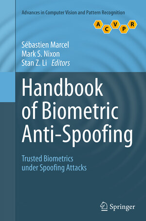 Buchcover Handbook of Biometric Anti-Spoofing | EAN 9781447172000 | ISBN 1-4471-7200-0 | ISBN 978-1-4471-7200-0