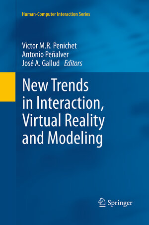 Buchcover New Trends in Interaction, Virtual Reality and Modeling | EAN 9781447172390 | ISBN 1-4471-7239-6 | ISBN 978-1-4471-7239-0