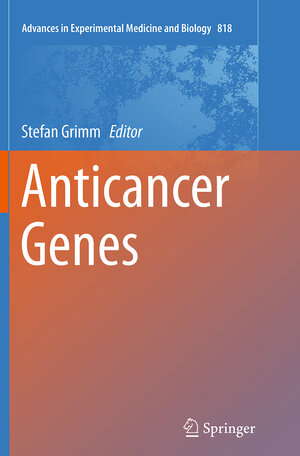 Buchcover Anticancer Genes | EAN 9781447172574 | ISBN 1-4471-7257-4 | ISBN 978-1-4471-7257-4