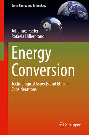 Buchcover Energy Conversion | Johannes Kiefer | EAN 9781447172758 | ISBN 1-4471-7275-2 | ISBN 978-1-4471-7275-8