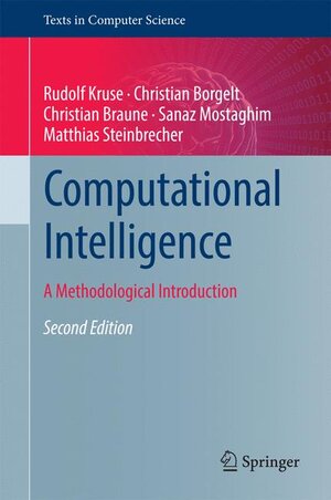 Buchcover Computational Intelligence | Rudolf Kruse | EAN 9781447172949 | ISBN 1-4471-7294-9 | ISBN 978-1-4471-7294-9