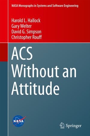 Buchcover ACS Without an Attitude | Harold L. Hallock | EAN 9781447173243 | ISBN 1-4471-7324-4 | ISBN 978-1-4471-7324-3