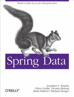 Buchcover Spring Data | Mark Pollack | EAN 9781449323950 | ISBN 1-4493-2395-2 | ISBN 978-1-4493-2395-0