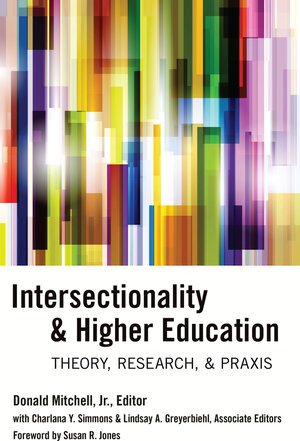 Buchcover Intersectionality & Higher Education | EAN 9781453914076 | ISBN 1-4539-1407-2 | ISBN 978-1-4539-1407-6