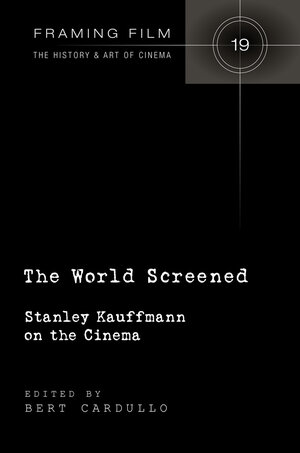 Buchcover The World Screened  | EAN 9781453918739 | ISBN 1-4539-1873-6 | ISBN 978-1-4539-1873-9