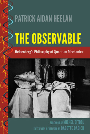 Buchcover The Observable | Patrick Aidan Heelan | EAN 9781454190110 | ISBN 1-4541-9011-6 | ISBN 978-1-4541-9011-0