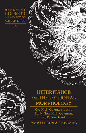 Buchcover Inheritance and Inflectional Morphology | MaryEllen A. LeBlanc | EAN 9781454192084 | ISBN 1-4541-9208-9 | ISBN 978-1-4541-9208-4